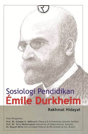 Sosiologi Pendidikan Emile Durkheim